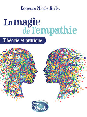 cover image of La magie de l'empathie Théorie et pratique
